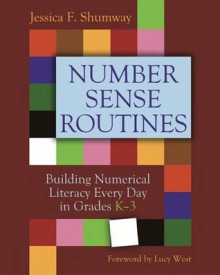 Number Sense Routines - Jessica F. Shumway, Lucy West