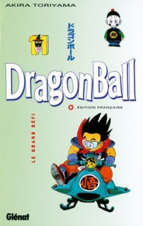 Dragon Ball N° 11 - Le grand défi - Akira Toriyama