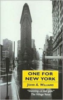 One for New York - John A. Williams