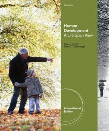 Human Development - John C. Cavanaugh, Robert V. Kail