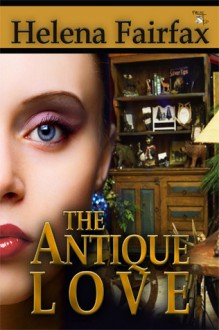 The Antique Love - Helena Fairfax