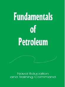 Fundamentals of Petroleum - United States, For Business Books for Business, Books for Business