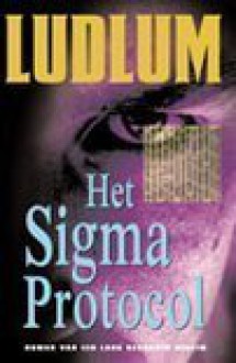 Het Sigma protocol - Robert Ludlum