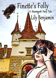 Finette's Folly - Lily Benjamin