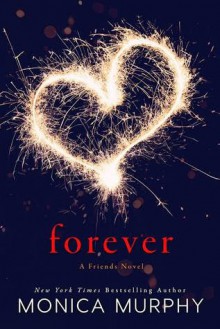 Forever - Monica Murphy