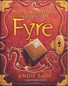 Fyre (Septimus Heap (Quality)) by Sage, Angie (2014) Paperback - Angie Sage