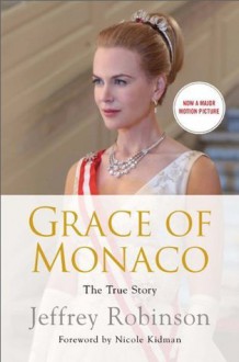 Grace of Monaco - Jeffrey Robinson