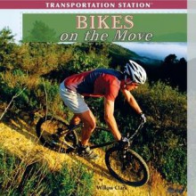 Bikes on the Move - Willow Clark