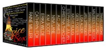 Spice Box: Sixteen Steamy Stories - Raine Miller, Cathryn Fox, Gabrielle Bisset, Erika Wilde, Nina Lane, A.C. James, Kathy Kulig, Stephanie Julian, Geri Foster, Jan Springer, Riley J. Ford, Christina Thacher, Lisa Alder, Sarah Makela, Travis Luedke, Maureen O. Betita