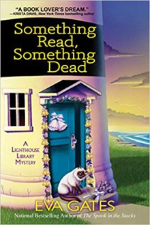 Something Read, Something Dead - Eva Gates