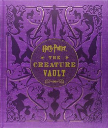 Harry Potter - The Creature Vault - Jody Revenson