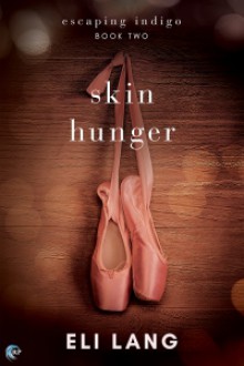 Skin Hunger - Eli Lang