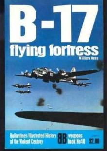 B-17 Flying Fortress - William Hess