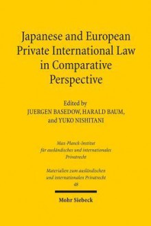 Japanese and European Private International Law in Comparative Perspective - Jürgen Basedow