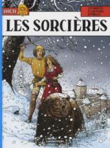 Les Sorcières - Thierry Cayman, Hughes Payen, Jacques Martin