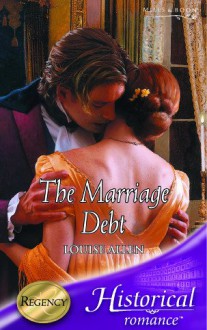 The Marriage Debt - Louise Allen