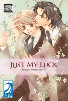 Just My Luck - Temari Matsumoto