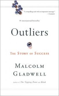 Outliers: The Story of Success - 