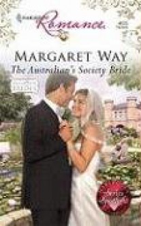 The Australian's Society Bride - Margaret Way