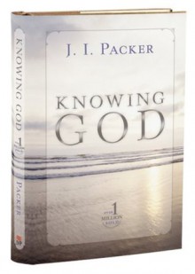 Knowing God - J.I. Packer