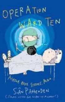 Operation Ward 10 - Sian Pattenden