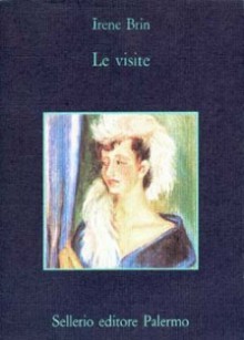 Le visite - Irene Brin