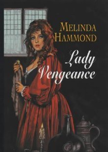 Lady Vengeance - Melinda Hammond