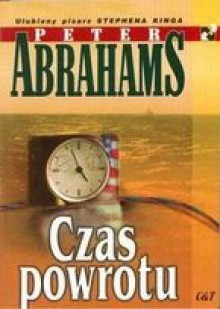 Czas powrotu - Peter Henry Abrahams