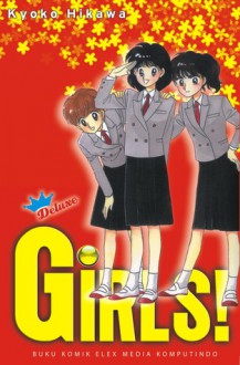 Girls! (Deluxe) (Girls) - Kyoko Hikawa