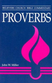 Proverbs - John W. Miller