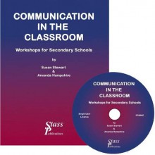 Communication in the Classroom: Workshops for Secondary Schools - Susan Stewart, Amanda Hampshire, Susan Armstrong, Adam Little