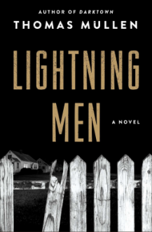 Lightning Men: A Novel - Thomas Mullen