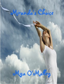 Miranda's Choice - Mya O'Malley