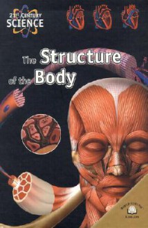 The Structure Of The Body - World Almanac