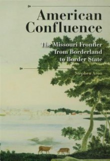 American Confluence - Stephen Aron