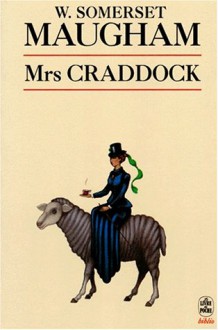 Mrs Craddock - W. Somerset Maugham