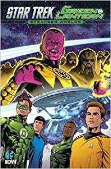 Star Trek/Green Lantern, Vol. 2: Stranger Worlds - Mike Johnson,Angel Hernandez