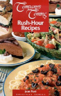 Company's Coming: Rush-Hour Recipes - Jean Paré