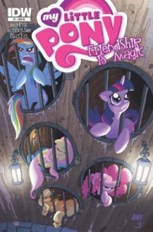 My Little Pony: Friendship Is Magic #7 (Retailer Incentive Cover) (My Little Pony: Friendship Is Magic) - Heather Nuhfer, Bobby Curnow, Amy Mebberson