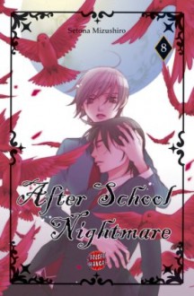 After School Nightmare, Band 8 - Setona Mizushiro