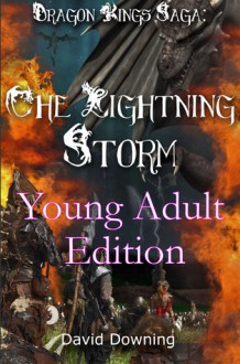 The Lightning Storm: Young Adult Edition - David Downing, Laurie Williams