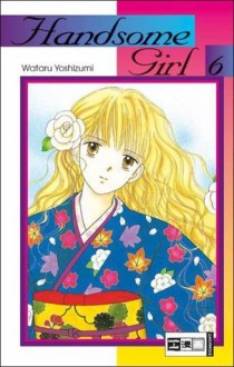 Handsome Girl 6 - Wataru Yoshizumi