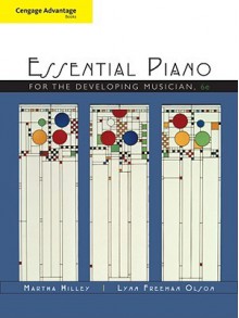 Piano for the Developing Musician - Martha Hilley