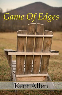 Game Of Edges - Kent Allen