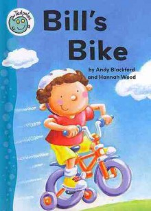 Bill's Bike - Andy Blackford, Hannah Wood, Reagan Miller