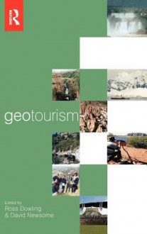 Geotourism - Ross K. Dowling, Ross Dowling