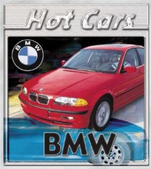 BMW (Hot Cars) - Lee Stacy