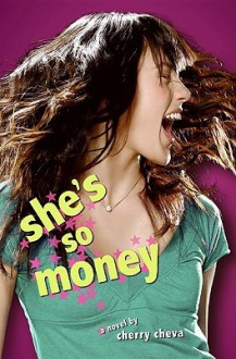 She's So Money - Cherry Cheva