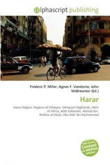 Harar - Agnes F. Vandome, John McBrewster, Sam B Miller II