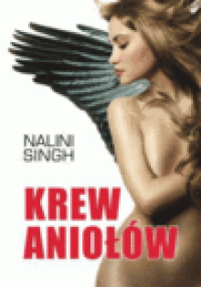 Krew Aniołów - Singh Nalini